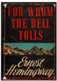 Ernest Hemingway: For whom the bell tolls (Cape)