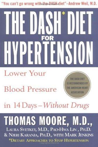 Thomas Moore, Mark Jenkins: The DASH Diet for Hypertension (2001)