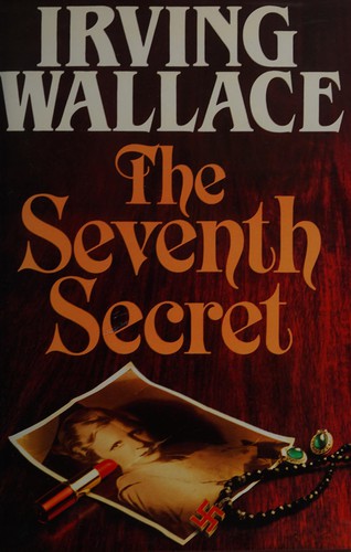 Irving Wallace: The seventh secret (1986, Joseph)