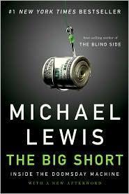 Michael Lewis: The Big Short (2011)