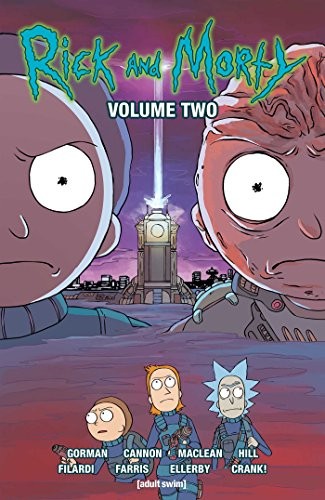 Zac Gorman: Rick and Morty Vol. 2 (Paperback, 2016, Oni Press)