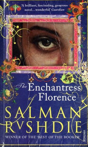 Salman Rushdie: The enchantress of Florence (2009, Vintage)