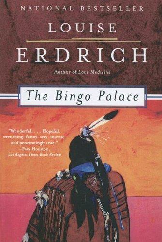 Louise Erdrich: The Bingo Palace (Hardcover, 2004, Turtleback Books Distributed by Demco Media)