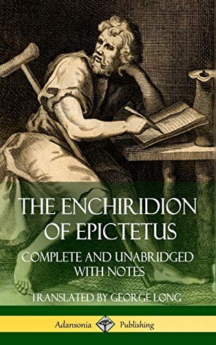 Epictetus: The Enchiridion of Epictetus (Hardcover, 2018, Lulu.com)