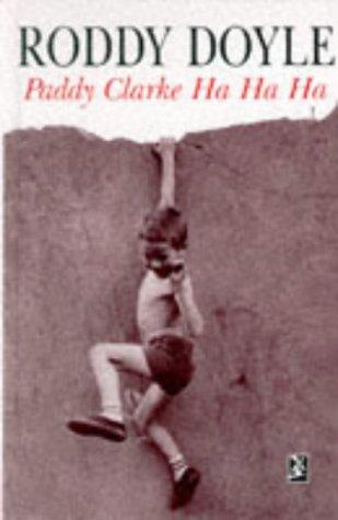 Roddy Doyle: Paddy Clarke Ha Ha Ha (1995, Heinemann Educational Publishers)