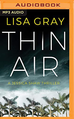 Lisa Gray, Amy Landon: Thin Air (AudiobookFormat, 2019, Brilliance Audio)