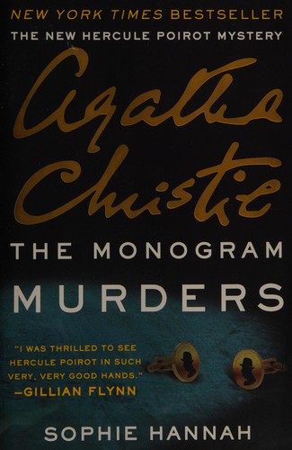 Sophie Hannah, Agatha Christie: Monogram Murders (2015, HarperCollins Publishers)
