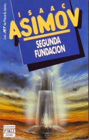 Isaac Asimov: Segunda fundacion (1985, Oveja Negra)