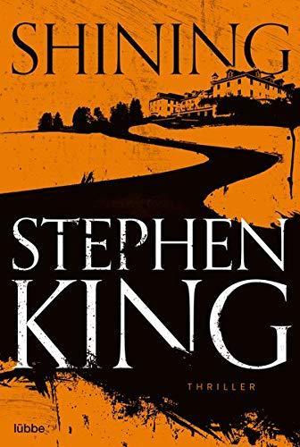 Stephen King, Stephen King: Shining (Paperback, German language, 2019, Lübbe)