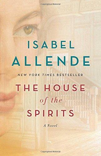 Isabel Allende: The House of the Spirits (Paperback, 2015, Atria Books)