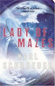 Lady of Mazes (Paperback, 2006, Tor Science Fiction)