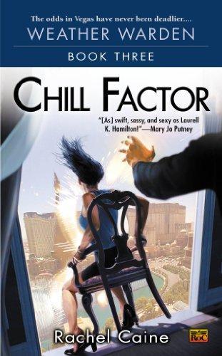 Rachel Caine: Chill Factor (2005)