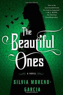 Silvia Moreno-Garcia: The Beautiful Ones (Hardcover, 2021, Jo Fletcher Books)