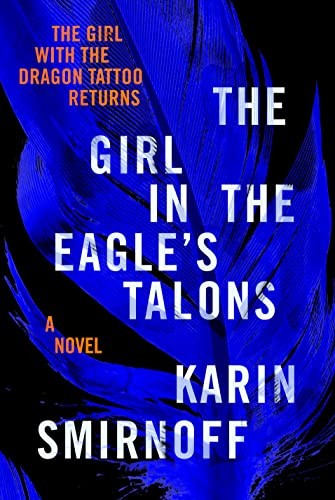 Karin Smirnoff, Sarah Death: Girl in the Eagle's Talons (2023, Knopf Doubleday Publishing Group, Knopf)