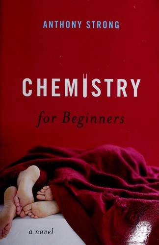 Anthony Strong: Chemistry for beginners (2009, Touchstone)