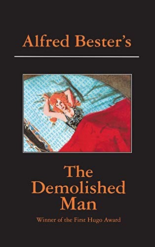 Alfred Bester: Demolished Man (2022, ibooks, Incorporated, iBooks)