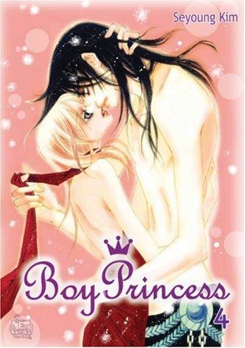 Seyoung Kim: Boy Princess Vol. 4 (Paperback, 2006, NETCOMICS)