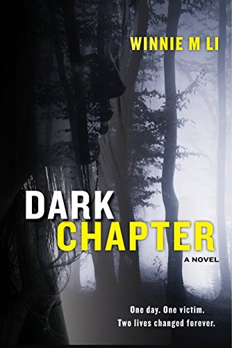 Winnie M. Li: Dark Chapter (Paperback, 2018, Polis Books)