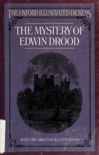 Thomas Power James, Charles Dickens: The Mystery of Edwin Drood (1987, Oxford University Press)
