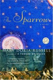 Mary Doria Russell, Mary Doria Russell: The Sparrow (1997, Ballantine Books)