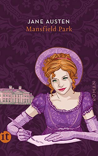 Jane Austen: Mansfield Park (2017, Insel Verlag GmbH)