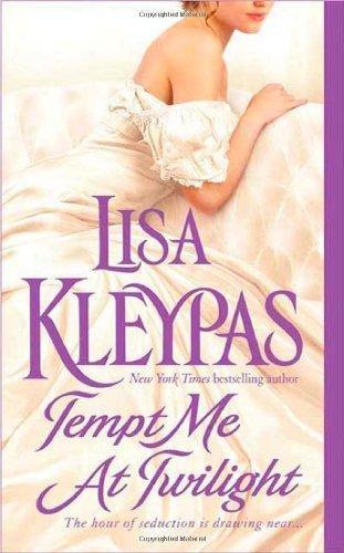 Lisa Kleypas: Tempt Me at Twilight (The Hathaways, #3) (2009)