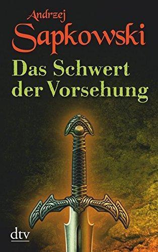 Andrzej Sapkowski: Hexer Geralt 2: Das Schwert der Vorsehung (German language)