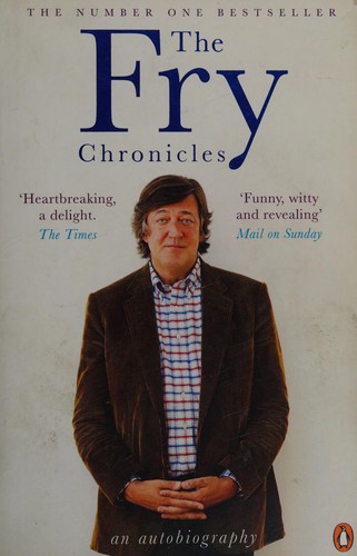 Stephen Fry: Fry Chronicles (2011, Penguin Books, Limited)