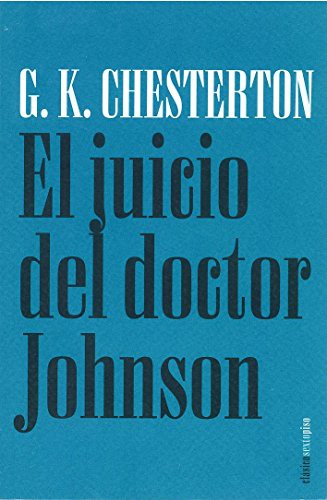 G. K. Chesterton: El juicio del doctor Johnson (Paperback, 2009, Sexto Piso Editorial)