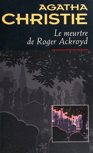 Le meurtre de Roger Ackroyd (Hardcover, French language, 1996, Editions du Masque)