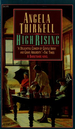 Angela Mackail Thirkell: High rising (Paperback, 1989, Carroll & Graf)