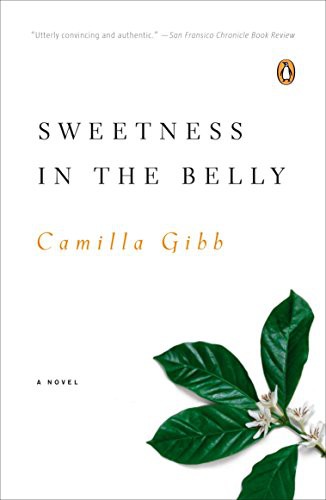 Camilla Gibb: Sweetness in the Belly (Paperback, 2007, Penguin, Penguin Books)