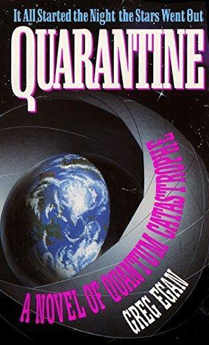 Greg Egan: Quarantine (Subjective Cosmology #1) (1995)