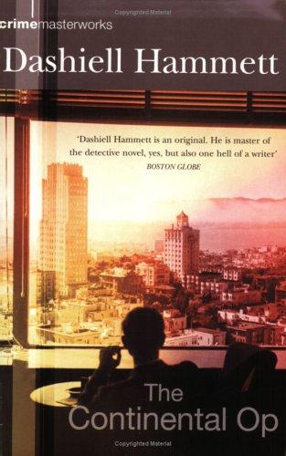 Dashiell Hammett: The Continental Op (Paperback, 2004, Orion)