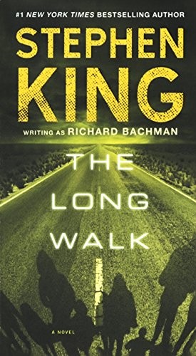 Stephen King: The Long Walk (Hardcover, 2016, Turtleback)