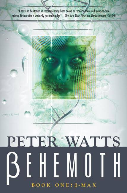 Peter Watts: Behemoth (2004, Tor)
