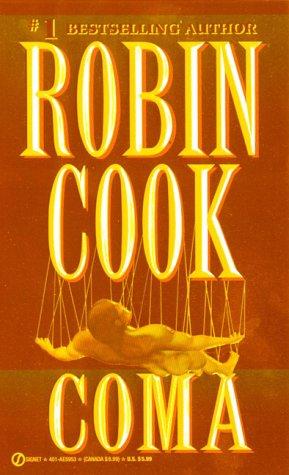 Robin Cook: Coma (1977, Signet)