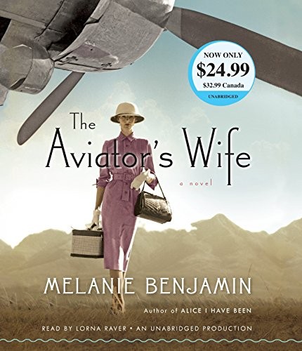 Melanie Benjamin: The Aviator's Wife (AudiobookFormat, 2016, Random House Audio)