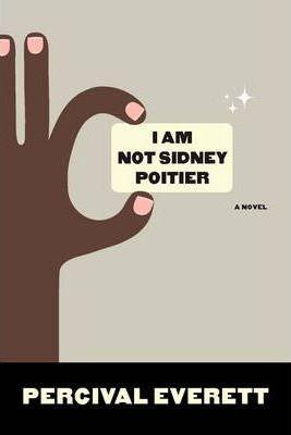 Percival Everett: I am not Sidney Poitier (2009)