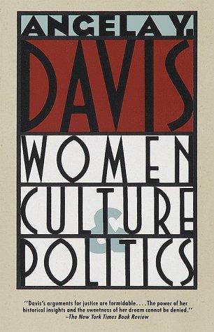 Angela Y. Davis: Women, culture & politics (1990, Vintage Books)