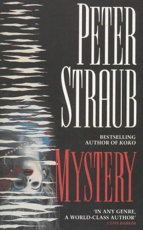Peter Straub: Mystery (Paperback, 2001, HarperCollins Publishers Ltd)