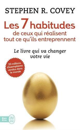 Stephen R. Covey: Les 7 Habitudes De Ceux Qui Realisent Tout CE Qu'Ils Entreprennent (French language, 2012)