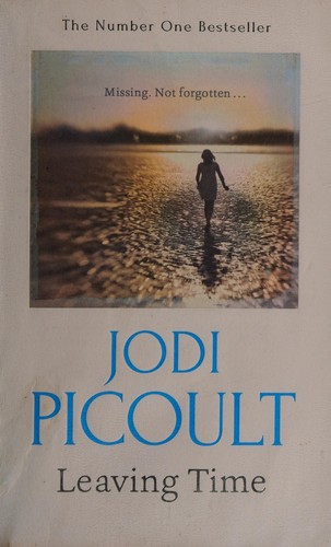 Jodi Picoult: Leaving time (2014)