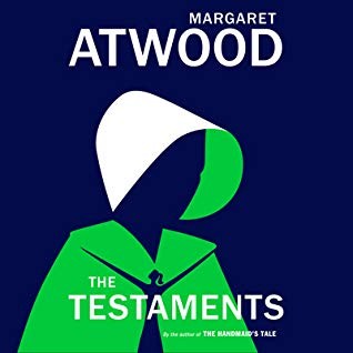 Margaret Atwood: The Testament (AudiobookFormat, 2019, Penguin Random House Audio)