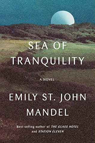 Emily St. John Mandel: Sea of Tranquility (EBook, Knopf)