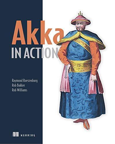 Rob Williams, Raymond Roestenburg, Rob Bakker: Akka in Action (2017)