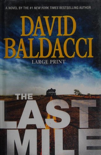 David Baldacci: The last mile (2016)