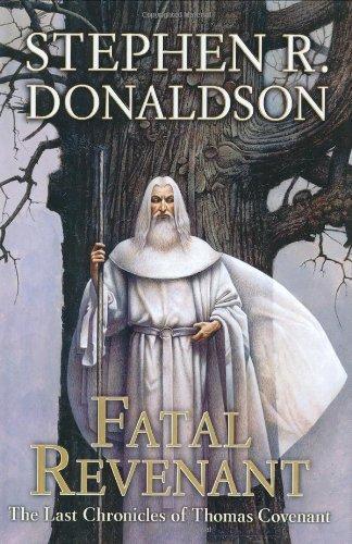 Stephen R. Donaldson: Fatal Revenant (2007)