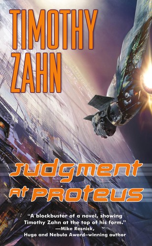 Timothy Zahn: Judgment at Proteus (2012, Tor)