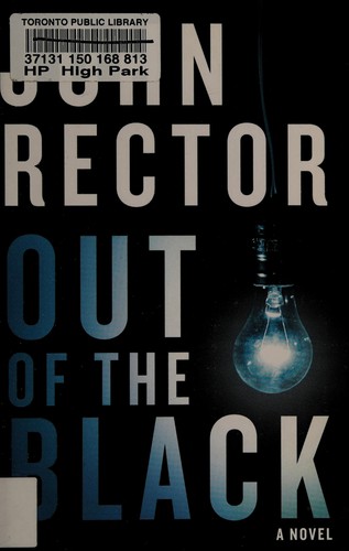 John Rector: Out of the Black (2013, Amazon Publishing)